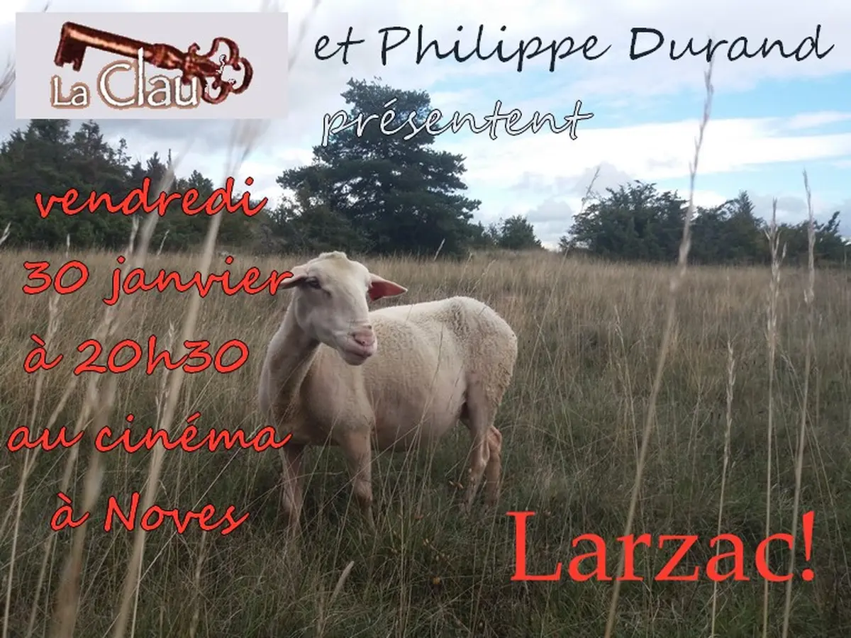 Larzac ! Une aventure sociale racontée par Philippe Durand