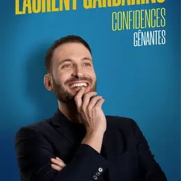 Laurent Garbarino dans Confidences gênantes