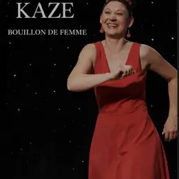 Laurie Kaze dans Bouillon de femme