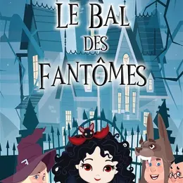 Le bal des fantômes