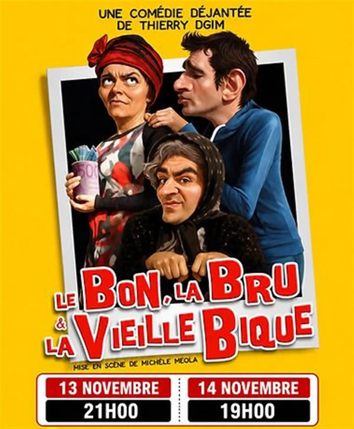 Le bon, la bru et la vieille bique