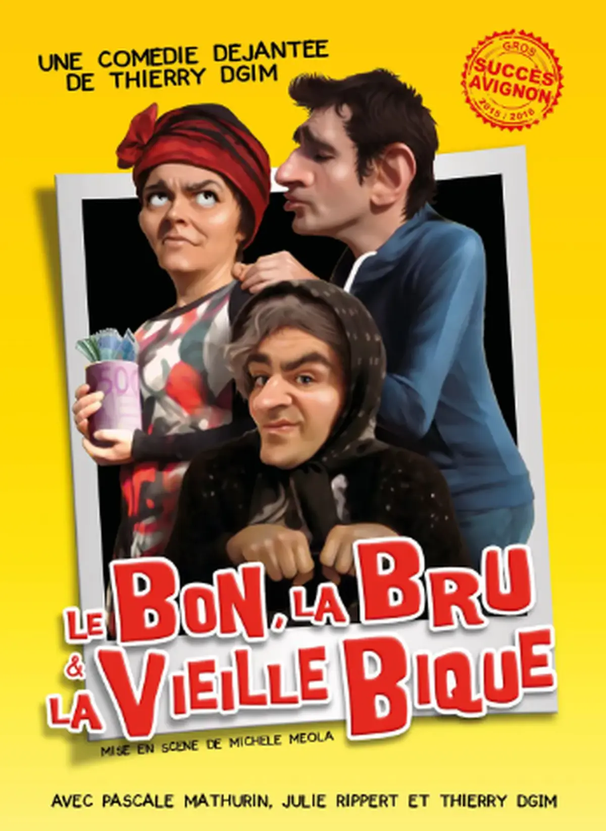Le bon, la bru et la vieille bique