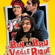 Le bon, la bru et la vieille bique