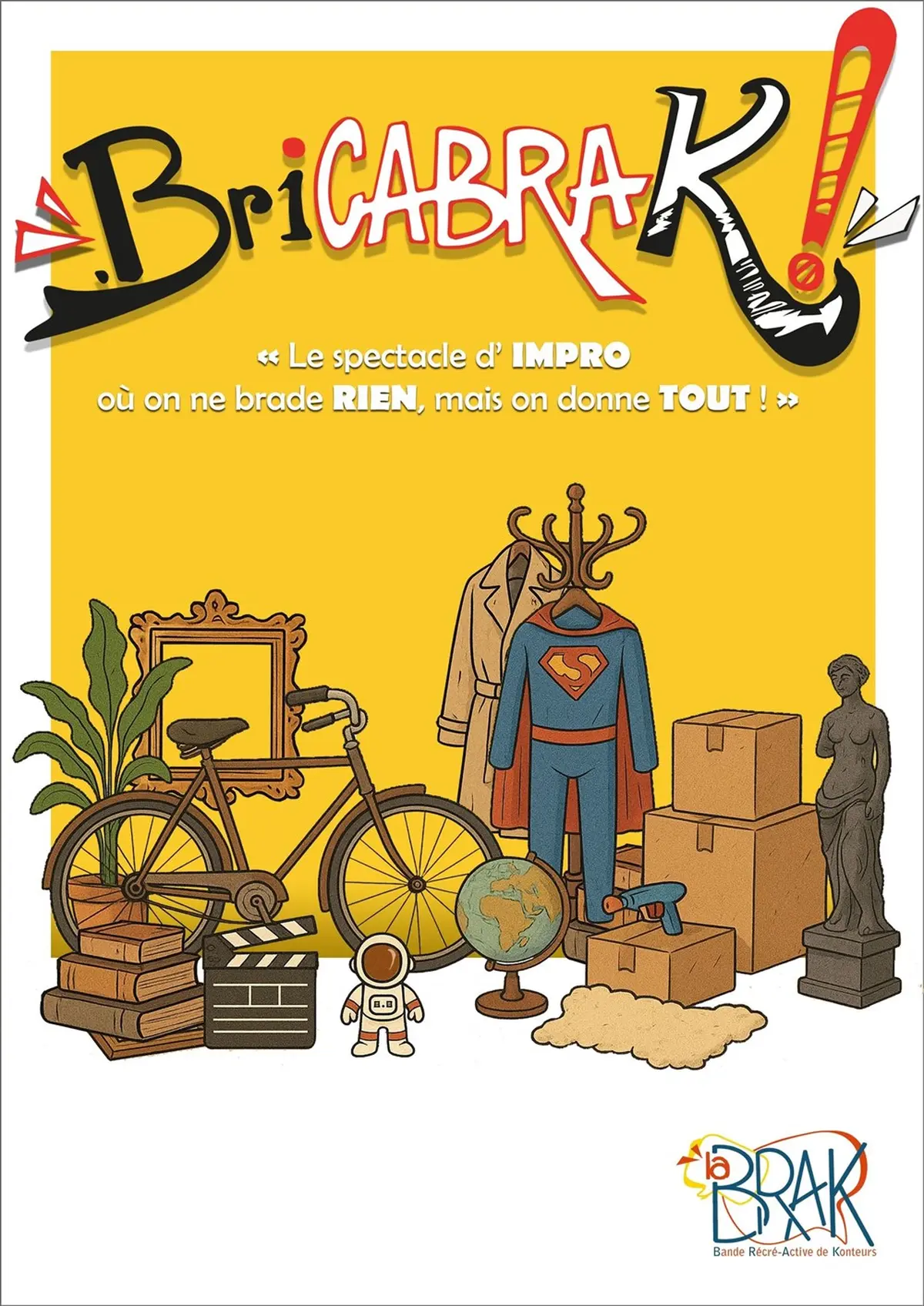 Le BricabraK