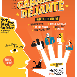 Le Cabaret déjanté - Pièce de Théâtre