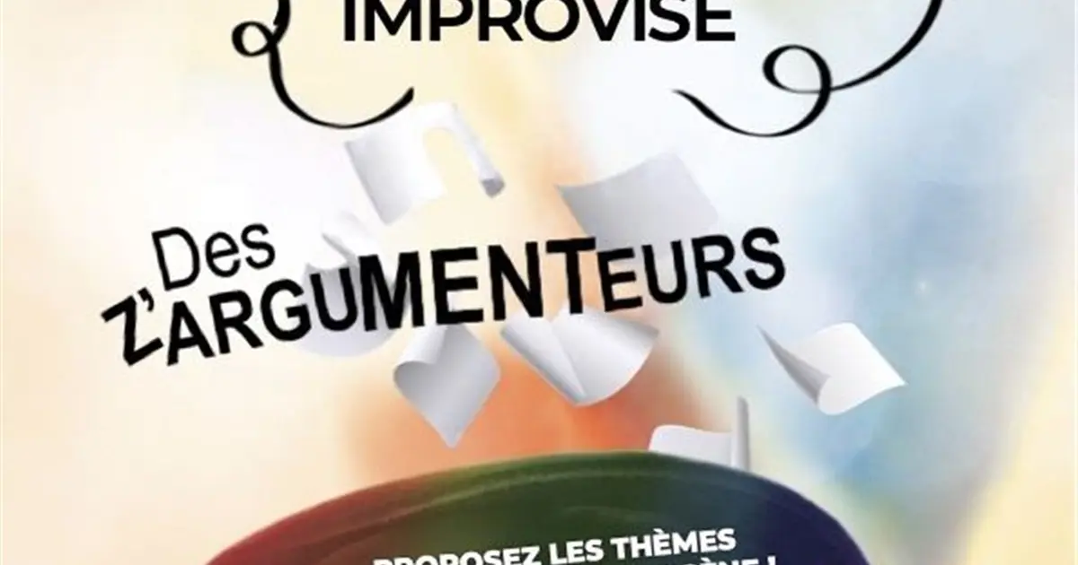 Le cabaret improvisé des Z'Argumenteurs