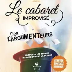 Le cabaret improvisé des Z'Argumenteurs