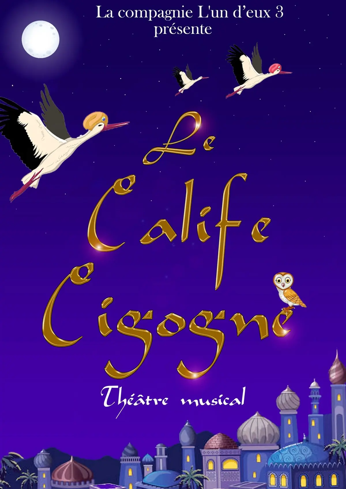 Le Calife Cigogne