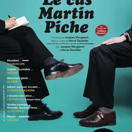 Le cas Martin Piche