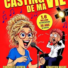 Le casting de ma vie