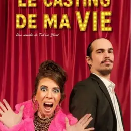 Le Casting de ma Vie