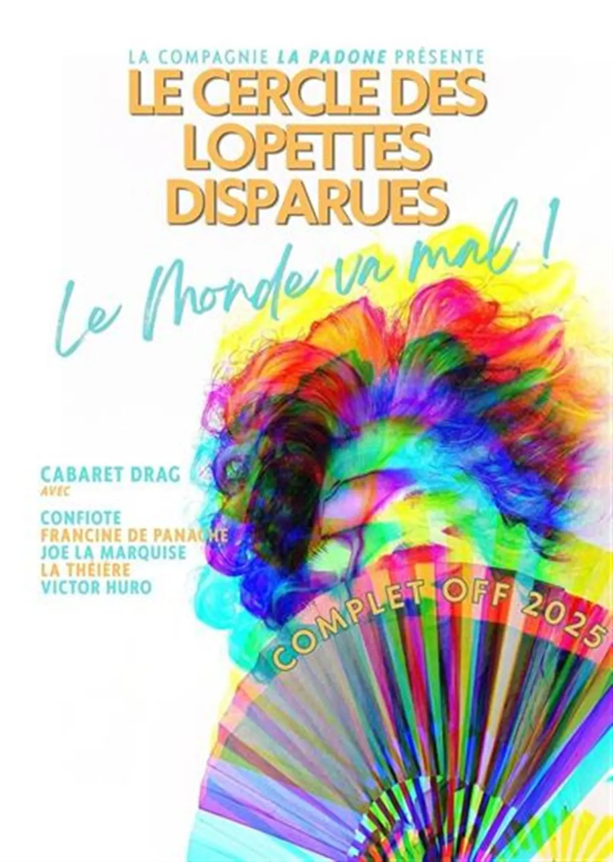 Le cercle des Lopettes disparues : Le monde va mal