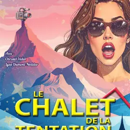Le chalet de la tentation