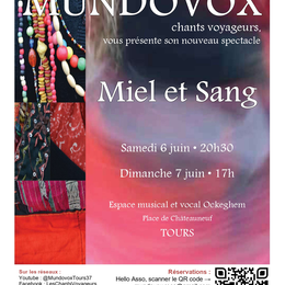 Le chant des voyageurs  - Miel et Sang