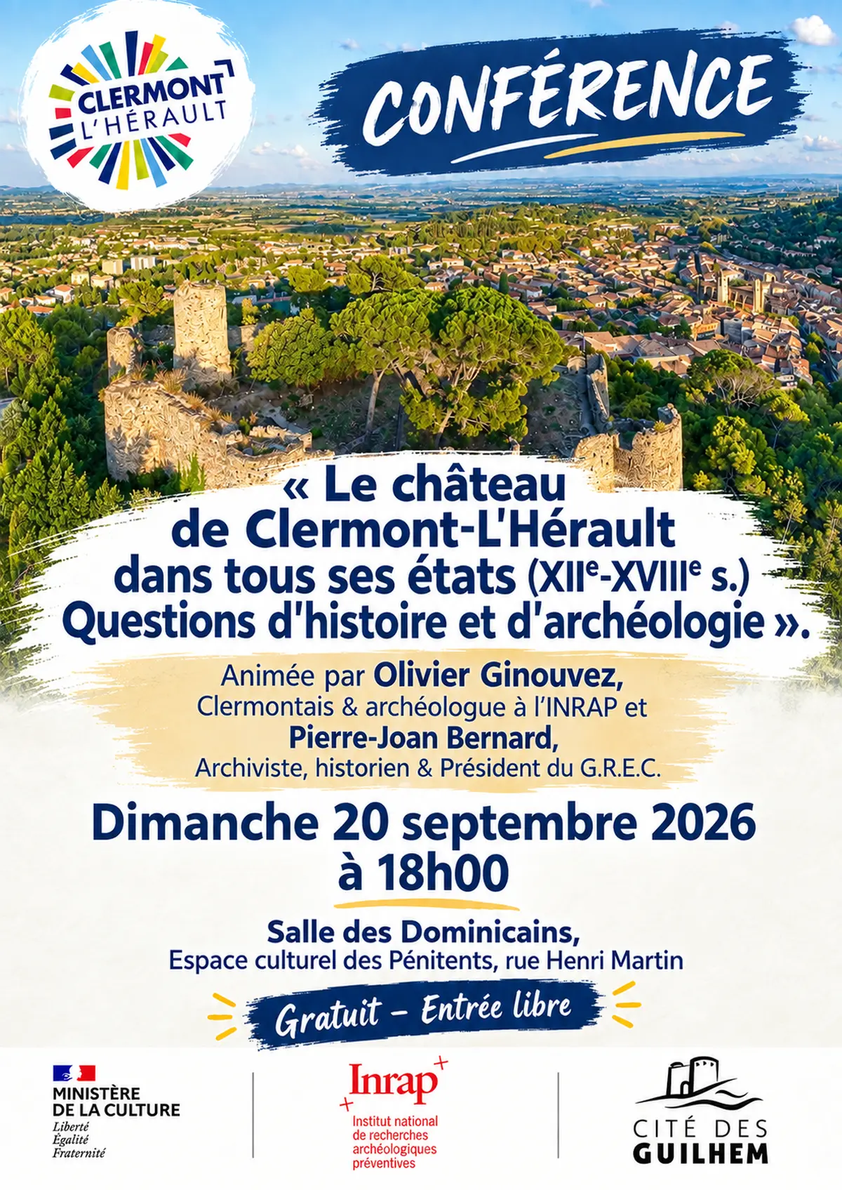 Le Château De Clermont L'Hérault Dans Tous Ses états (xiie-Xviiie S.). Questions D'Histoire Et D'Archéologie