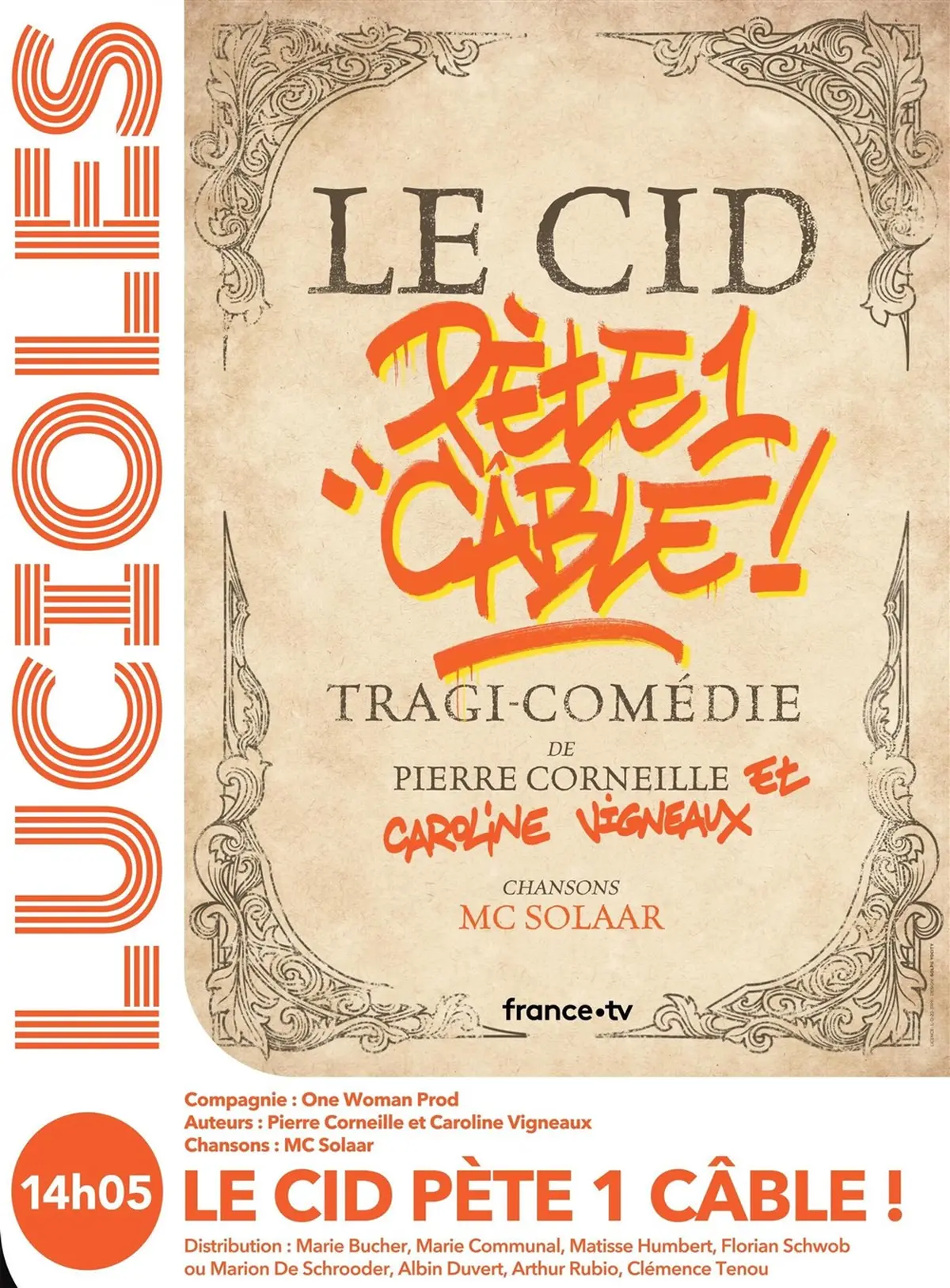 Le Cid Pète Un Cable