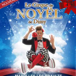 Le Cirque de Noël de Dimy