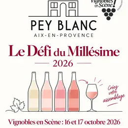 Le Défi du Millésime au Domaine Pey Blanc