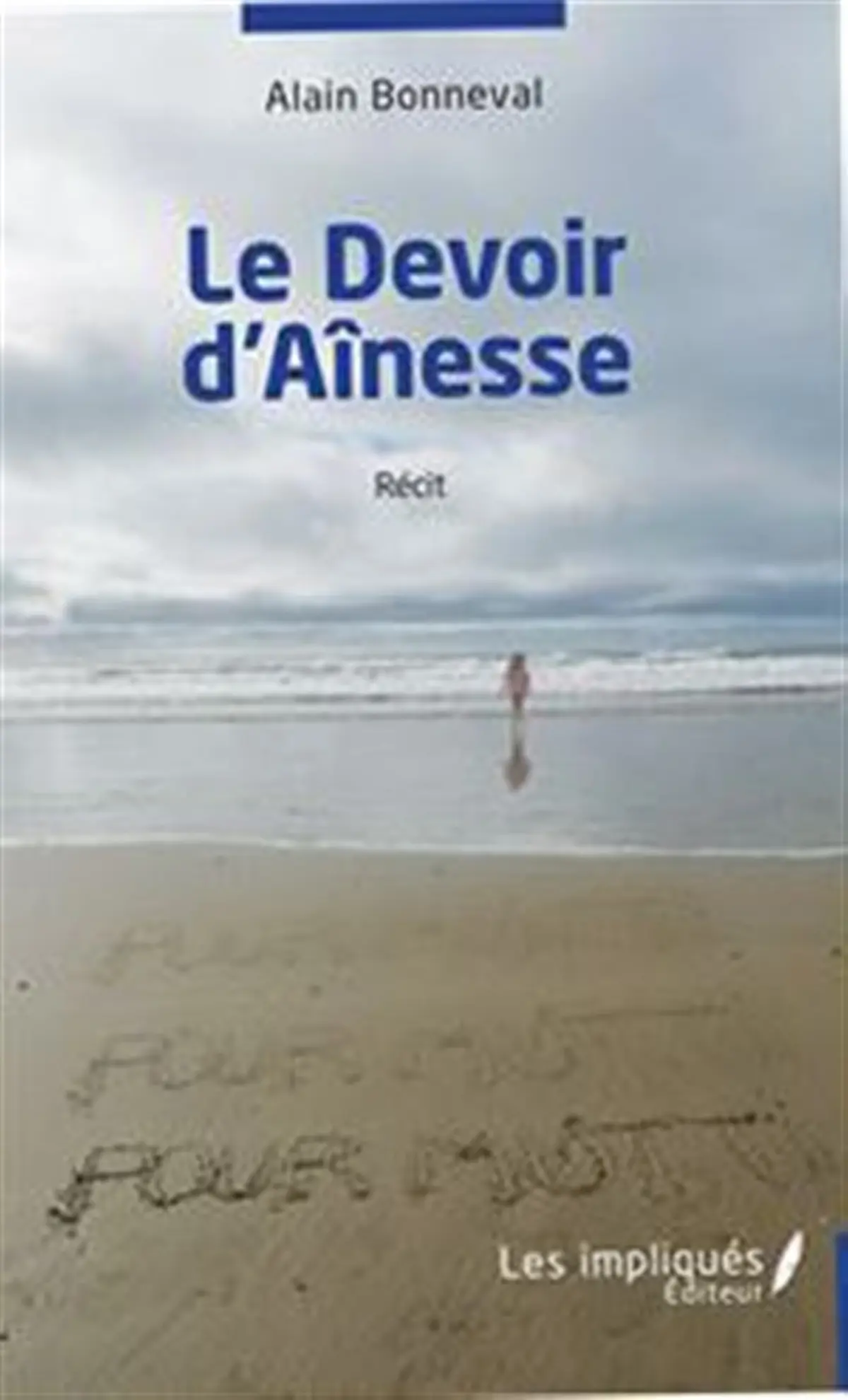 Le Devoir d'aînesse d'Alain Bonneval