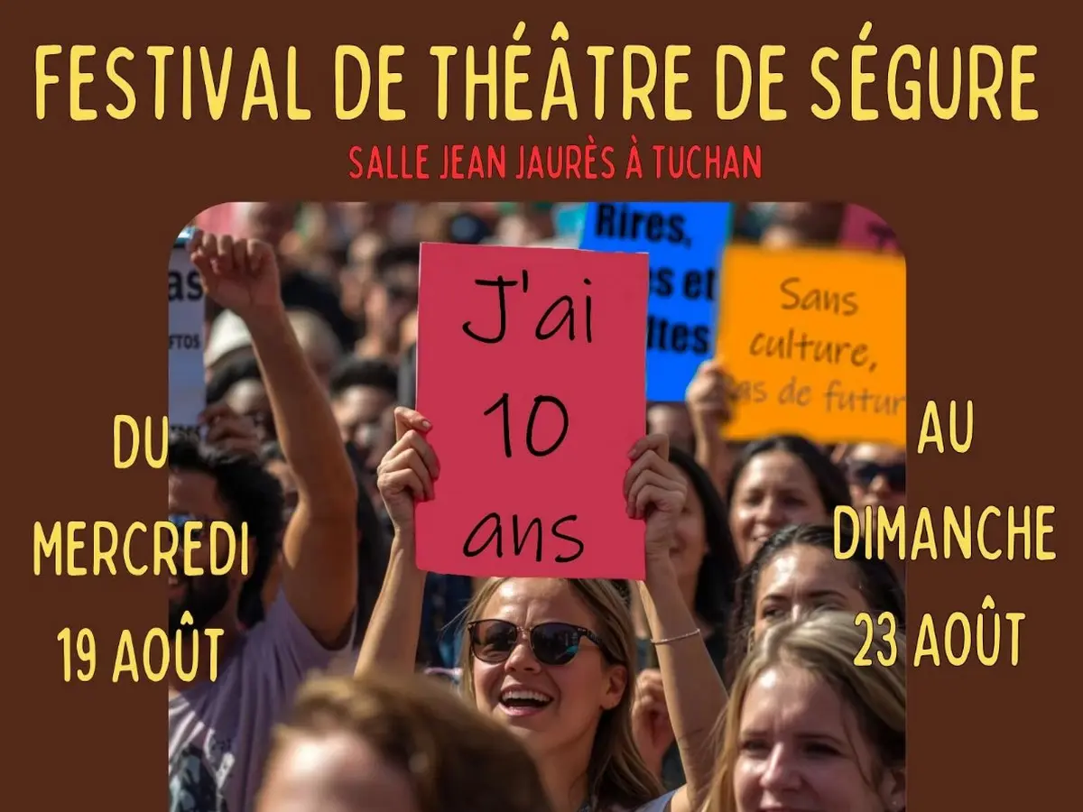 Le Festival De Théâtre De Ségure A 10 Ans - Le Bal Du Siècle