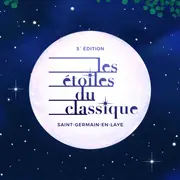 Le Festival Les Étoiles du Classique à Saint-Germain-en-Laye
