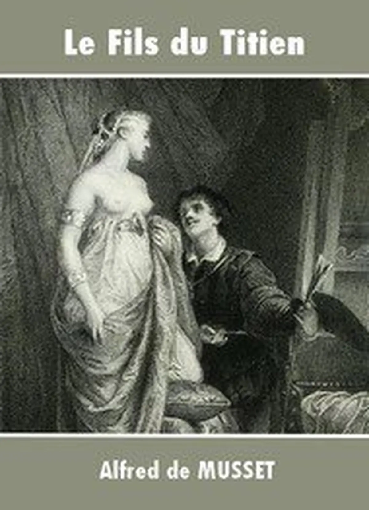 Le Fils du Titien, nouvelle d'Alfred de Musset