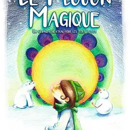Le Flocon magique