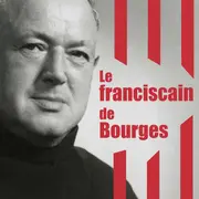Le Franciscain de Bourges