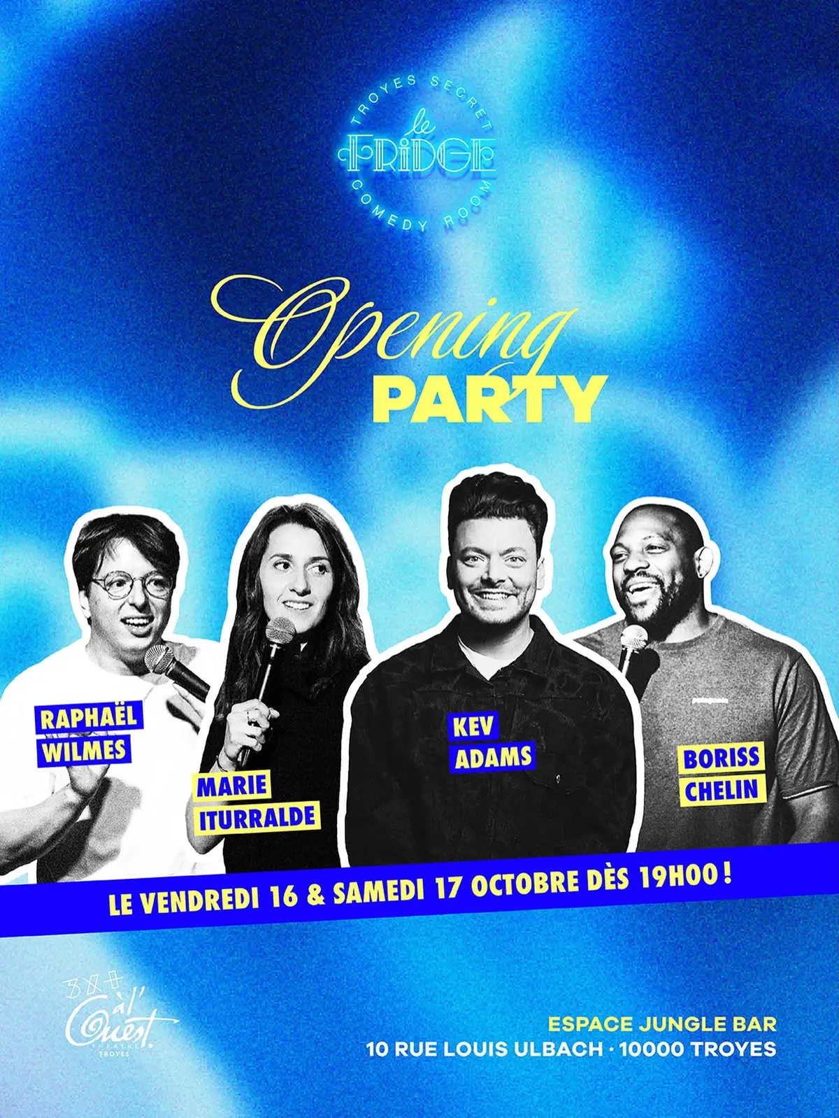 Le Fridge - Opening Party !
