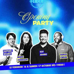 Le Fridge - Opening Party !