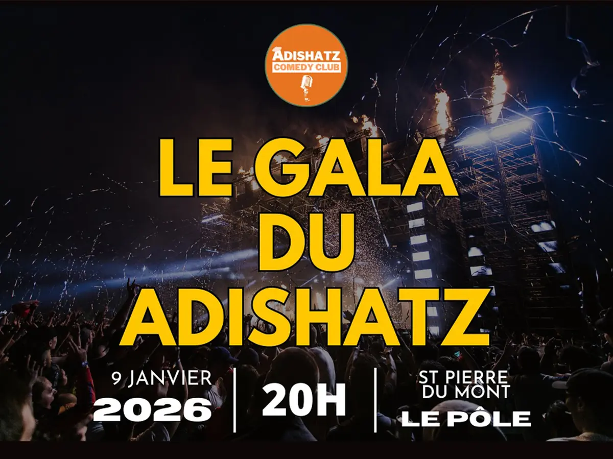 Le Gala du Adishatz