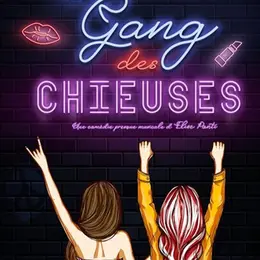 Le gang des chieuses