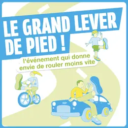 Le grand lever de pied, l'évènement qui donne envie de rouler moins vite