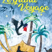 Le grand voyage