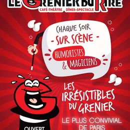 Le Grenier du Rire Dîner-spectacle