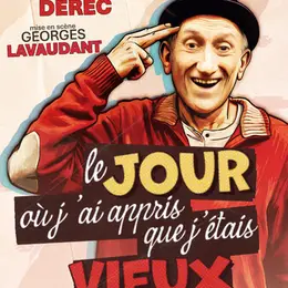 Le jour où j'ai appris que j'étais vieux