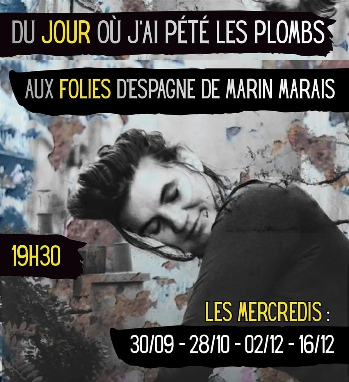 Le Jour où j'ai pété les plombs aux folies d'Espagne de Marin Marais