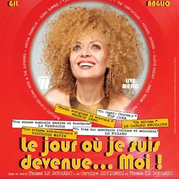 Le jour où je suis devenue... moi