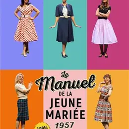 Le Manuel de la jeune mariée 1957