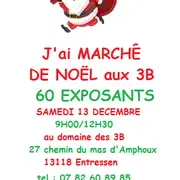Le Marché de Noël du domaine des 3B