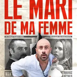 Le mari de ma femme