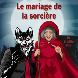 Le mariage de la sorcière