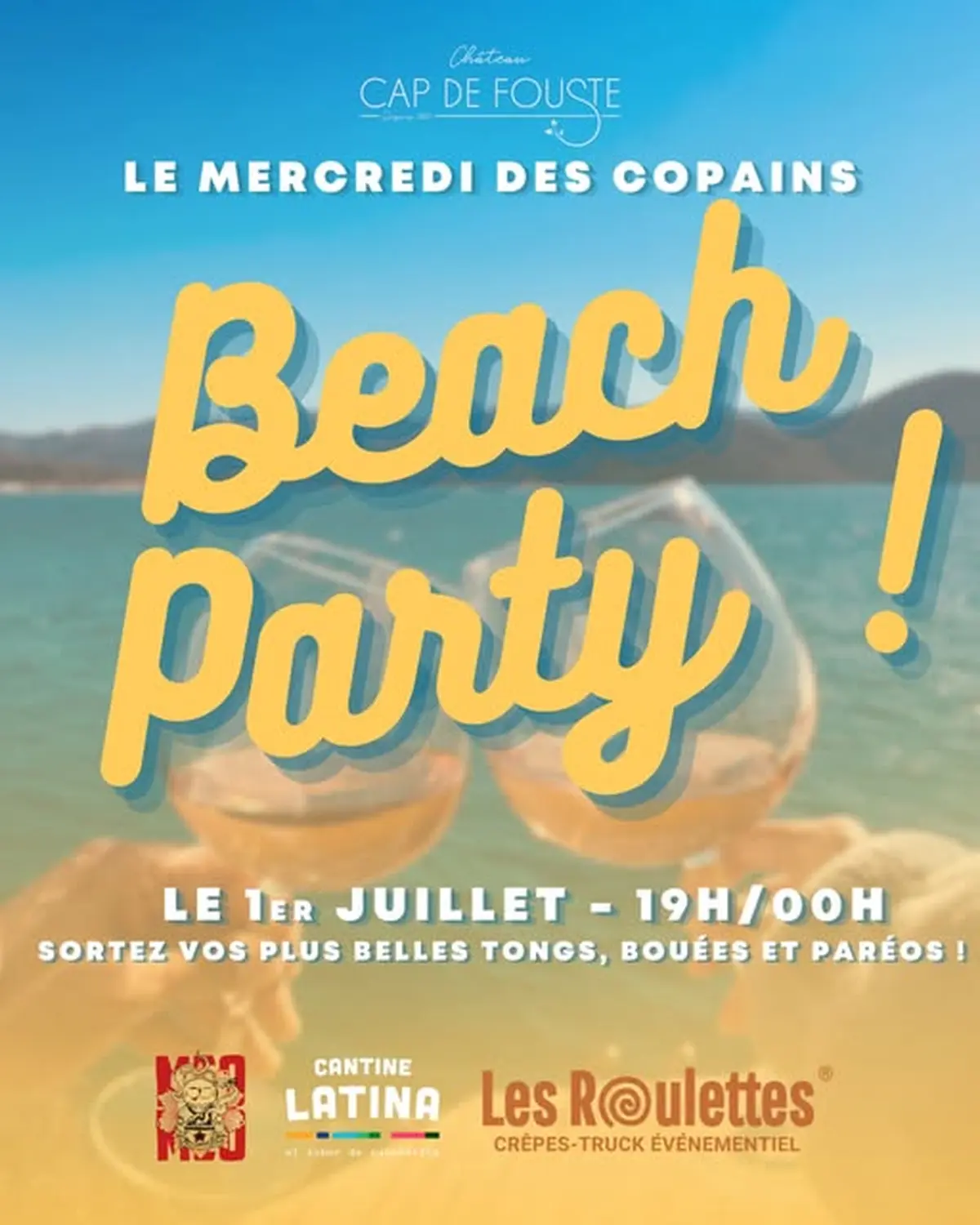 Le Mercredi Des Copains Beach Party Au Chateau Cap De Fouste