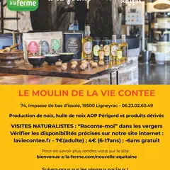 LE MOULIN DE LA VIE CONTÉE - Été à la Ferme - BAF
