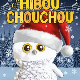 Le Noël d'Hibou Chouchou