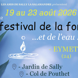 Le p'tit Festival de la Forêt ... et de l'eau !