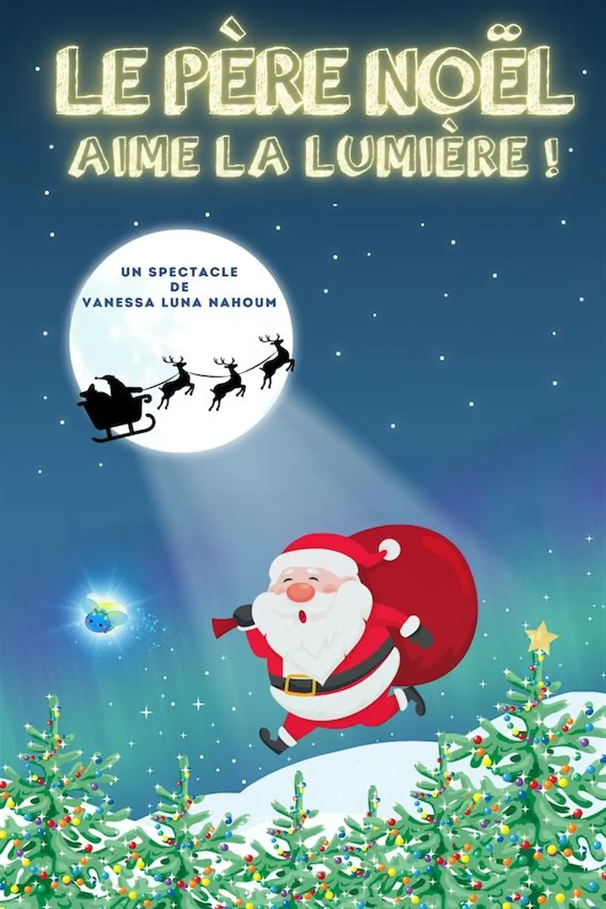 Le Père Noël aime la lumière !