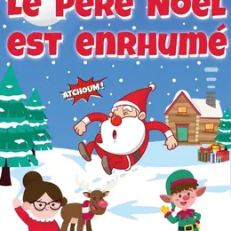 Le Père Noël est enrhumé