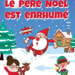 Le Père Noël est enrhumé