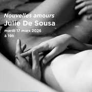 Le Photographe S'Exprime : Nouvelles Amours, Julie De Sousa